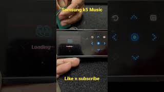 Samsung K5 music player #shorts #viral #ytshorts