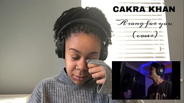 Cakra Khan - A song for you (cover)  | REACTION!!!