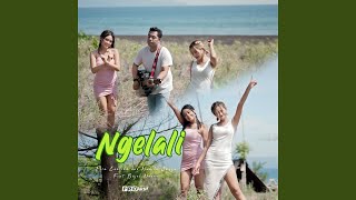 Download Lagu Ngelali (feat. Bajol Ndanu) Download Lagu Ngelali (feat. Bajol Ndanu)