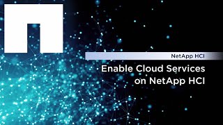 Famous Enable Cloud Services on NetApp HCI Wealth
