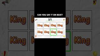 Say the Word on Beat CHALLENGE | King  #challenge #rhythm #game #brainchallenge