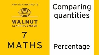 7 Math - Comparing quantities - Percentage