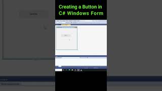 C# Button Demo | Creating Button in Windows Form | Visual Studio #shorts