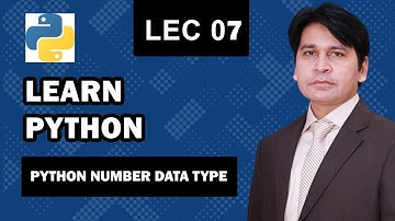 7. Python Number Data type | Python Tutorial For Beginners In Urdu | vez learning