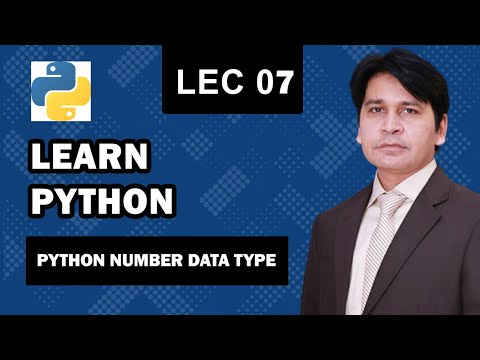 7. Python Number Data type | Python Tutorial For Beginners In Urdu | vez learning