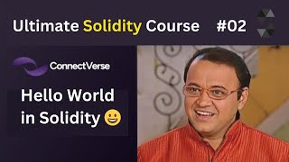 Hello World in Solidity !! | Ultimate Solidity Playlist - Ep 2