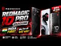 REDMAGIC 10 Pro Unboxing in India 🇮🇳 Gamer Ki First Pasand! Full Gaming Beast Review
