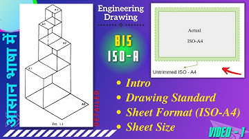 ISO-A Sheet Format | Sheet Size | Trimmed & Untrimmed Size of Drawing Sheet | Engineering Drawing