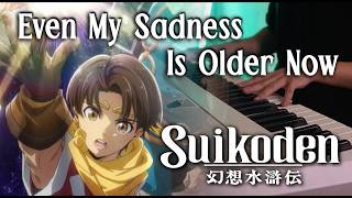 (Suikoden: The Anime OP) amazarashi - Even My Sadness Is Older | FULL | Piano Cover