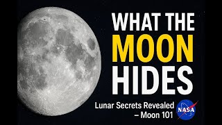 Discover what lies behind the cratered face of our nearest neighbor — the Moon