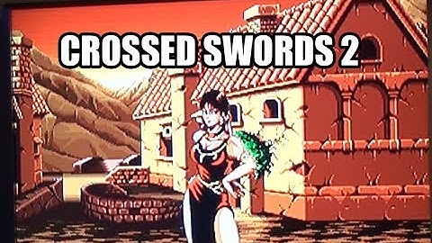 Crossed Swords 2 - The Reason To Get A Neo Geo CD - Playthrough