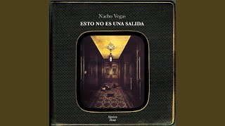 El Último Baile - Nacho Vegas