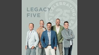 Video thumbnail of "Legacy Five - I Stand Redeemed"