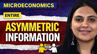 ENTIRE Asymmetric information | UGC NET JRF ECONOMICS | GATE ECONOMICS | CUET PG ECONOMICS COACHING