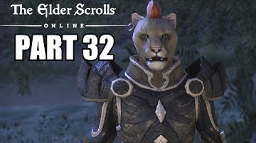 The Elder Scrolls Online Gameplay Walkthrough Part 32 - PC Ultra Settings Review Playthrough