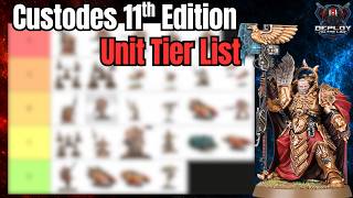 11th Codex Custodes Unit Tier List!