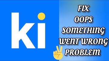 Fix Kissht App Oops Something Went Wrong Problem|| TECH SOLUTIONS BAR