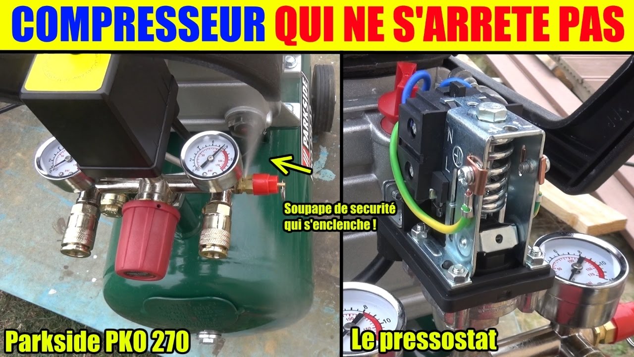 Compresseur qui ne sarrte pas reglage pressostat compresseur dair parkside pko 270 lidl