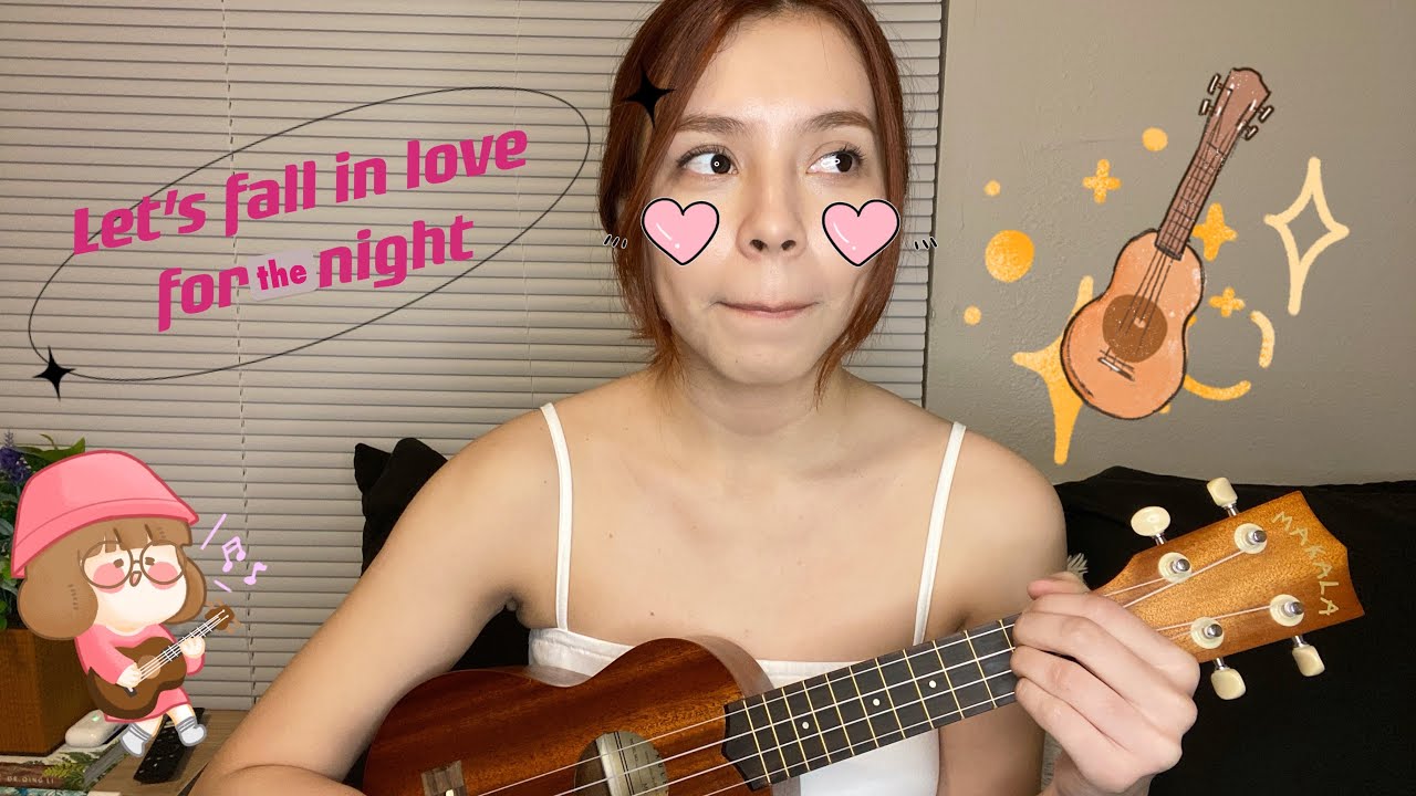 Lets Fall In Love For The Night Ukulele FINNEAS - Let’s fall in love for the night ukulele tutorial - YouTube