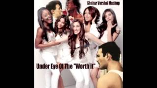 Under Eye Of The "Worth it" (Fifth Harmony vs Survivor vs Queen & David Bowie)