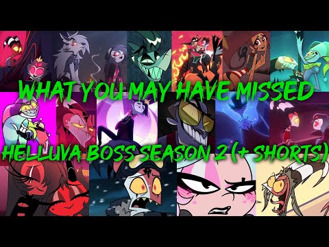 What You May Have Missed Helluva Boss Season 2 (Plus Shorts)