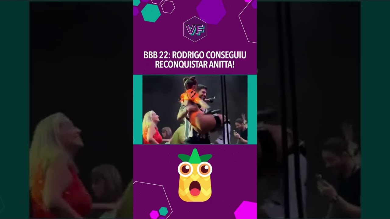 BBB 22: RODRIGO CONSEGUIU RECONQUISTAR ANITTA! 🤣 #Shorts | Virou Festa