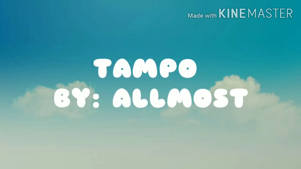 Tampo__ Allmost / Lyrics YouTube