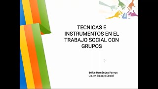 📚 Técnicas e Instrumentos de Trabajo Social con Grupos - FUNDABRIC 🔥