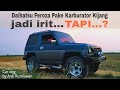 Daihatsu Feroza Pake Karburator Kijang jadi lebih irit...TAPI...?