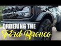 Ford Bronco order process