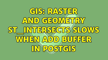 GIS: Raster and Geometry ST_Intersects slows when add buffer in PostGIS