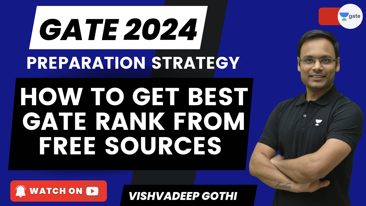 How to Get Best GATE Rank from Free Sources | GATE-24 Preparation ...