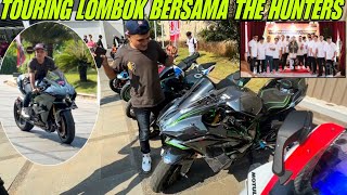 AKHIRNYA BISA BAWA NINJA H2 TOURING KE LOMBOK BERSAMA THE HUNTERS‼️