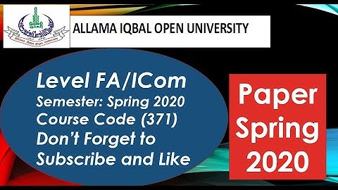 AIOU FA/ICom Paper Code 371 Spring 2020 || AIOU Old Papers || AIOU Past Papers