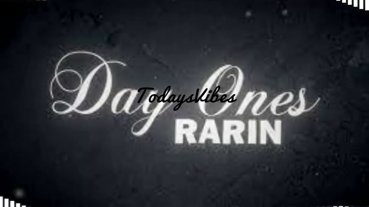 🎧Rarin - Day Ones (Bass Boosted)🎧