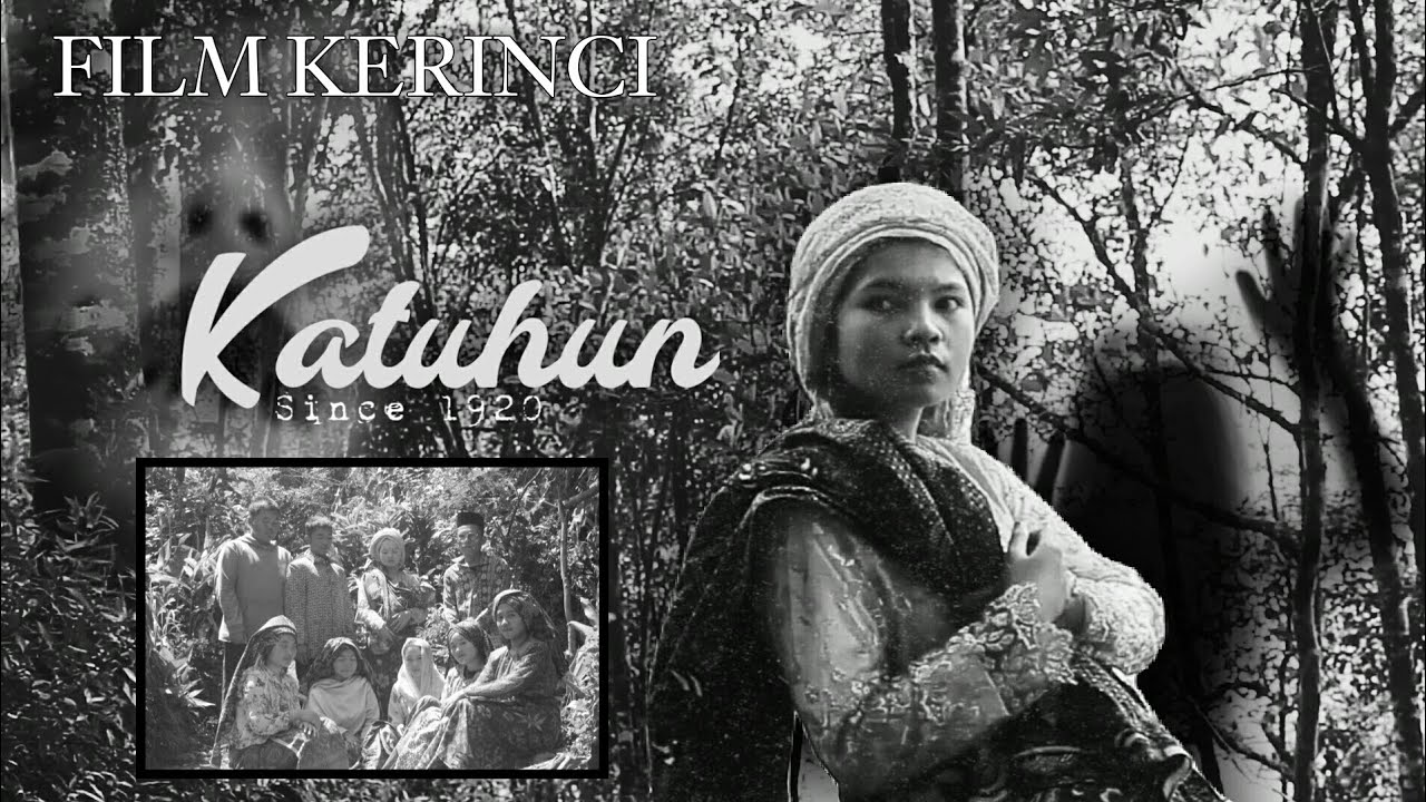 FILM KERINCI | KATUHUN