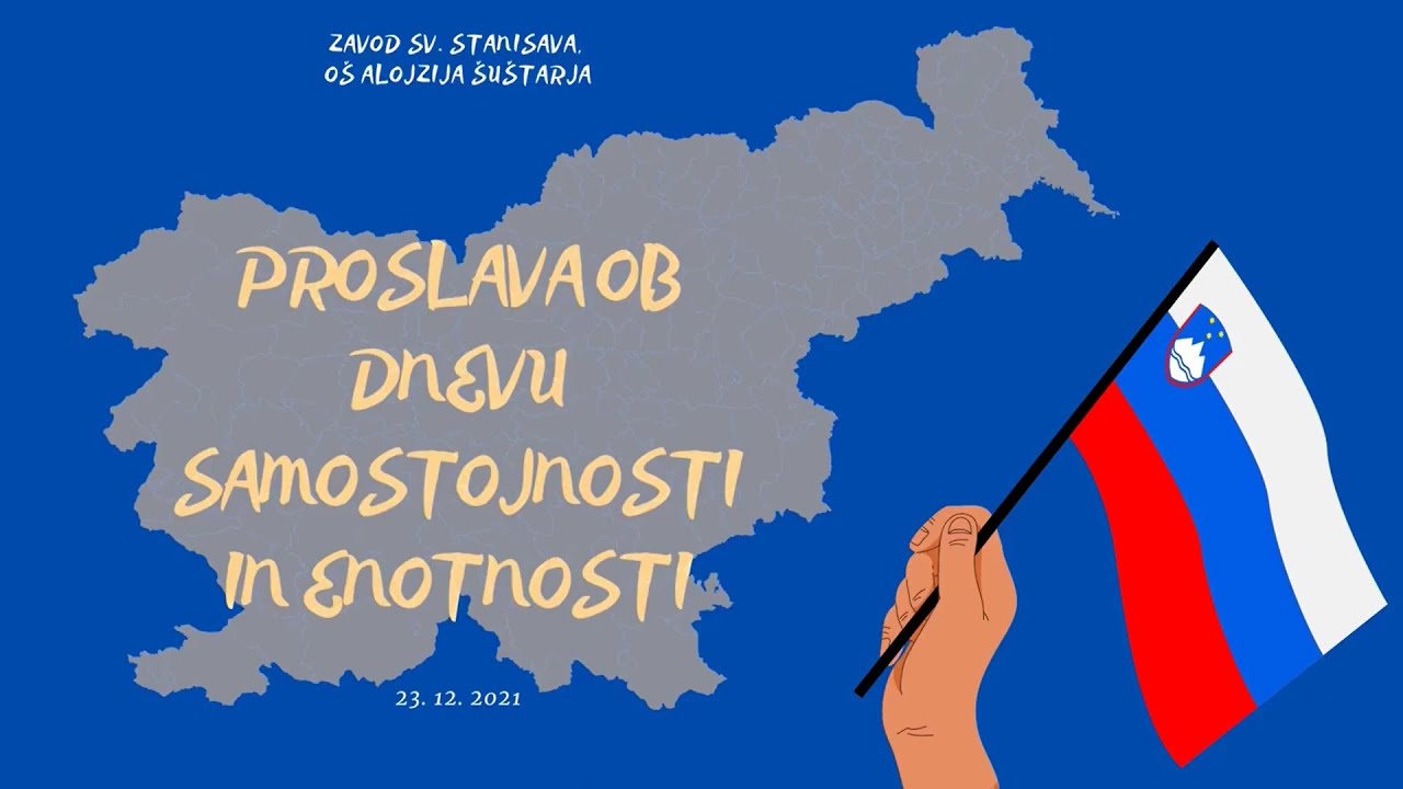 Proslava ob dnevu samostojnosti in enotnosti - OŠ Alojzija Šuštarja