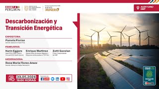 Descarbonización y Transición Energética - Jueves Minero IIMP