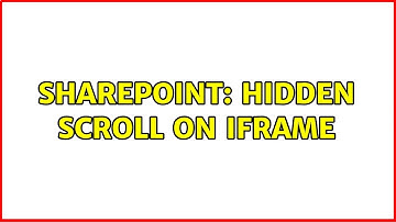 Sharepoint: Hidden Scroll on iframe