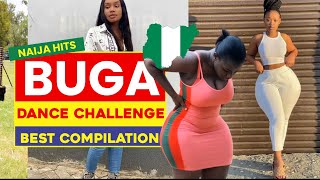 Best Buga Dance Challenge  August 2023   Nigerian