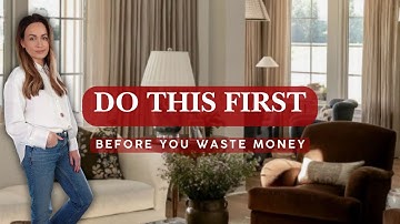 Do This First Before You Design Any Room (It Will Save You Thousands)