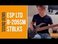 Esp ltd b205sm stblks  sound demo no talking