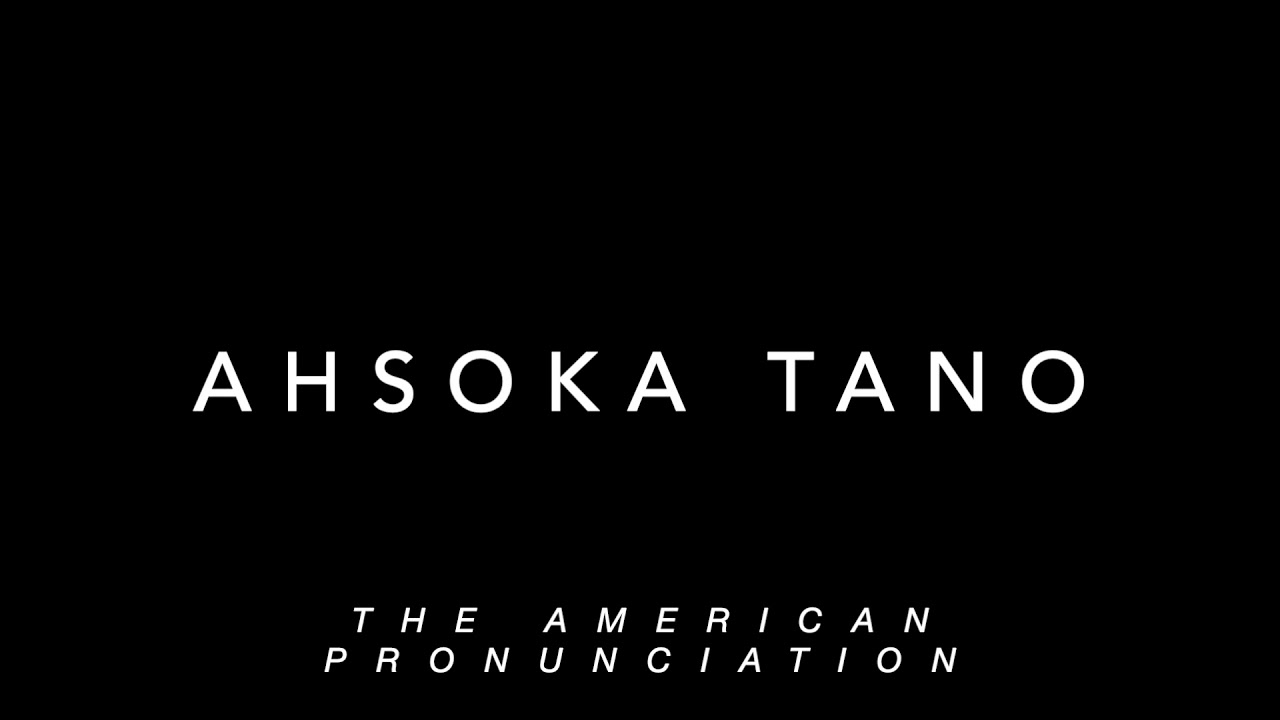 Ahsoka Tano Pronunciation (Human Voice Samples) YouTube