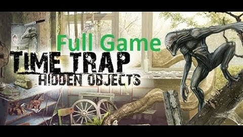 Time Trap Full Game HD PC 2022