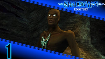 Revisiting Shadow Man Remastered p.1 - The Lord of Deadside