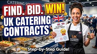 How to Find, Bid and Win UK Catering Contracts (2026 Walkthrough)