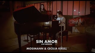 Mosimann feat. Cecilia Krull - Sin Amor (Live session) Resimi