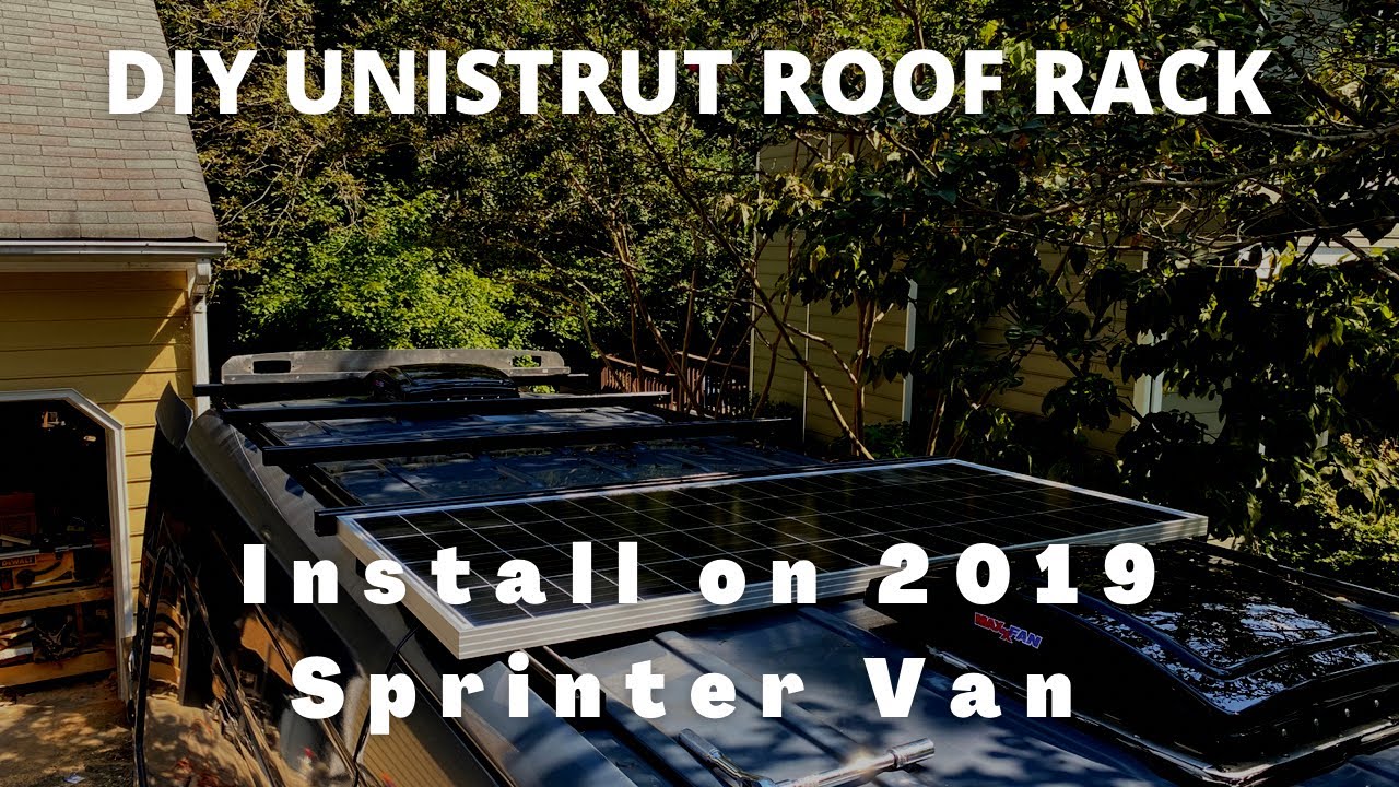 DIY unistrut roof rack on your sprinter van installed YouTube