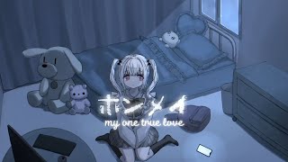 𐙚 (thaisub), ホンメイ (My  one true love) / Neo feat.Nqsi