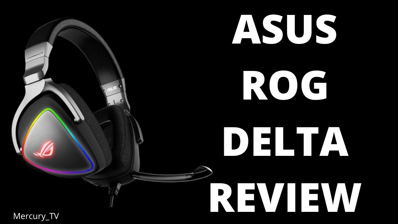ASUS ROG Delta RGB USB-C - you REALLY WANT this GAMING Headset